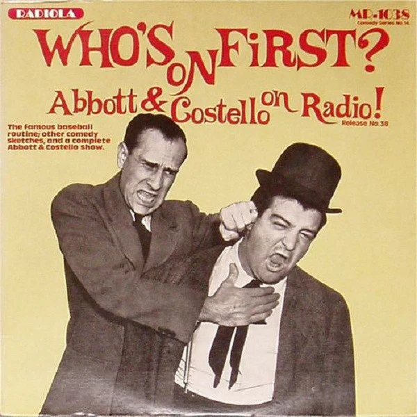 Abbott & Costello - Who's On First? (LP, Comp, Yel) (Very Good Plus (VG+))