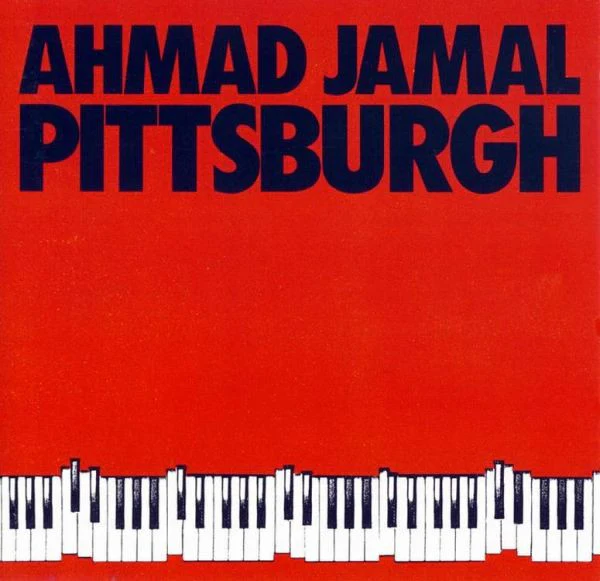 Ahmad Jamal - Pittsburgh (CD, Album, Club) (Very Good Plus (VG+))