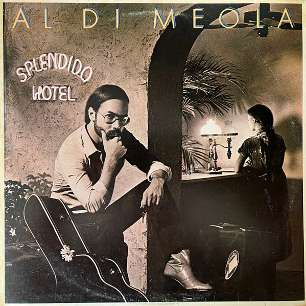 Al Di Meola - Splendido Hotel (2xLP, Album, Car) (Very Good Plus (VG+))