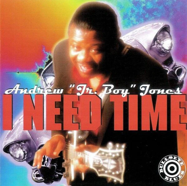 Andrew "Jr. Boy" Jones - I Need Time (CD, Album) (Very Good Plus (VG+))