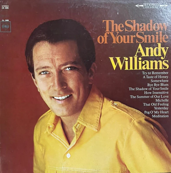 Andy Williams - The Shadow Of Your Smile (LP, Album, Pit) (Very Good Plus (VG+))