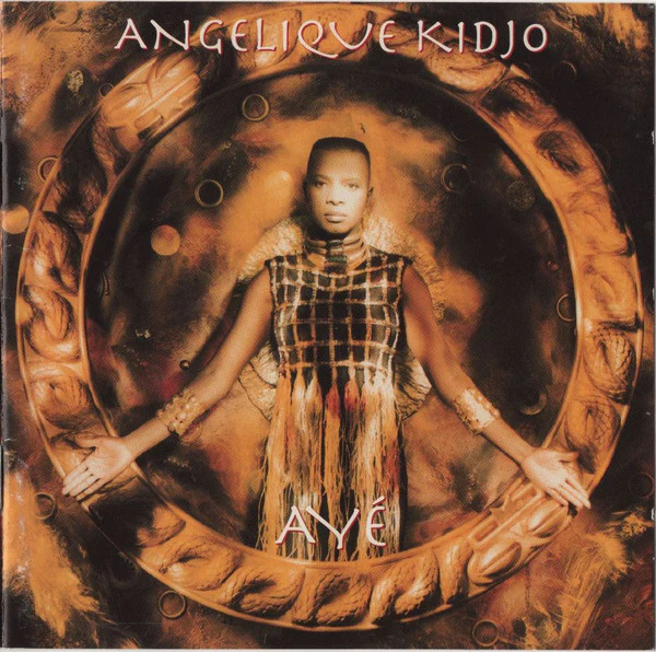 Angélique Kidjo - Ayé (CD, Album) (Very Good Plus (VG+))