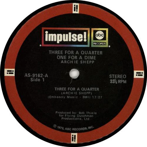 Archie Shepp - Three For A Quarter One For A Dime (LP, Album, RE) (Very Good Plus (VG+)) - Image 4