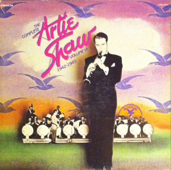 Artie Shaw - The Complete Artie Shaw Volume VI, 1942-1945 (2xLP, Comp, Mono, Gat) (Near Mint (NM or M-))