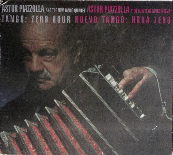 Astor Piazzolla Y Su Quinteto Tango Nuevo - Tango: Zero Hour / Nuevo Tango: Hora Zero (CD, Album, Dig) (Very Good Plus (VG+))