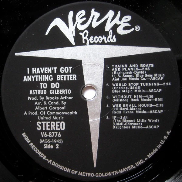 Astrud Gilberto - I Haven't Got Anything Better To Do (LP, Album) (Very Good Plus (VG+)) - Image 4