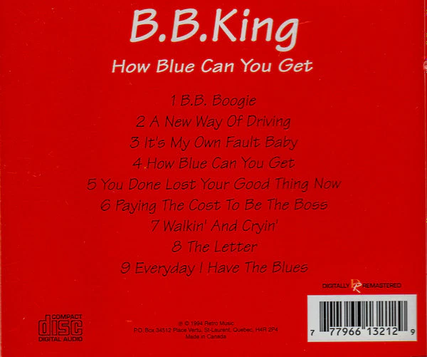 B.B. King - How Blue Can You Get (CD, Comp, RE, RM) (Near Mint (NM or M-)) - Image 3