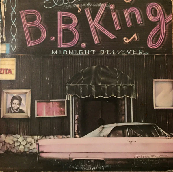 B.B. King - Midnight Believer (LP, Album) (Very Good Plus (VG+))
