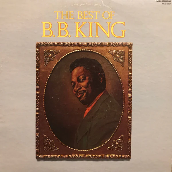 B.B. King - The Best Of B. B. King (LP, Comp, RE, Glo) (Very Good Plus (VG+))