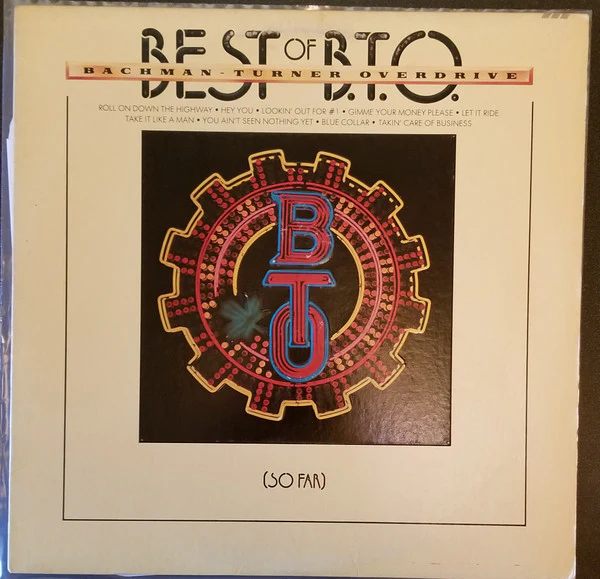Bachman-Turner Overdrive - Best Of B.T.O. (So Far) (LP, Comp, Ter) (Very Good Plus (VG+))