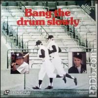 Bang the Drum Slowly