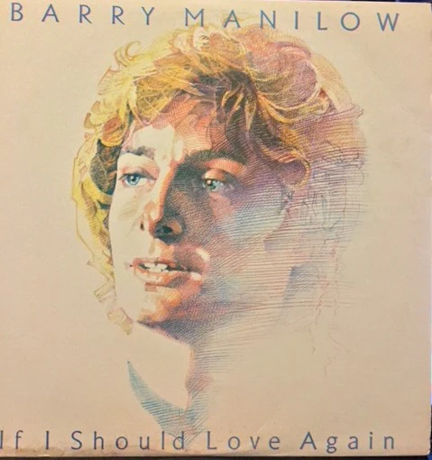 Barry Manilow - If I Should Love Again (LP, Album) (Very Good Plus (VG+))