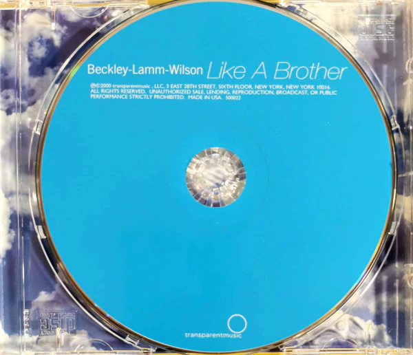 Beckley* - Lamm* - Wilson* - Like A Brother (CD, Album) (Very Good Plus (VG+)) - Image 3
