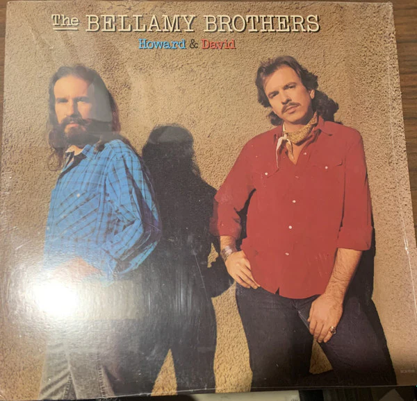 Bellamy Brothers - Howard & David (LP, Album, Club, CRC) (Very Good Plus (VG+))