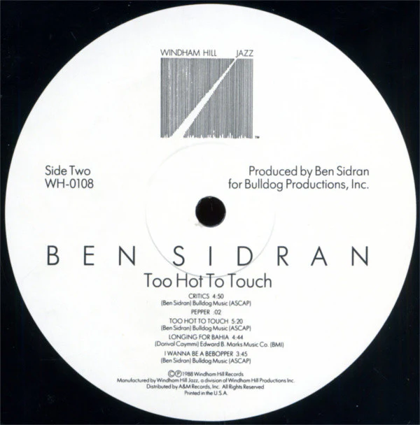 Ben Sidran - Too Hot To Touch (LP, Album) (Very Good Plus (VG+)) - Image 4