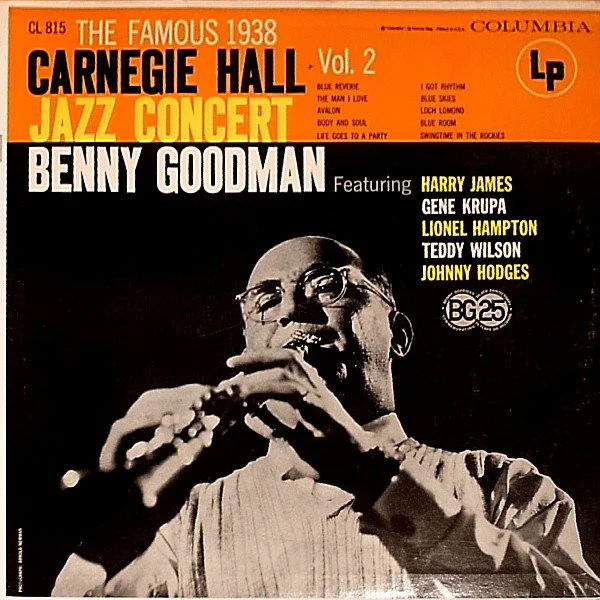 Benny Goodman - The Famous 1938 Carnegie Hall Jazz Concert - Volume 2 (LP, Mono, RE, RP) (Very Good Plus (VG+))