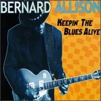 Bernard Allison - Keepin' The Blues Alive (CD, Album) (Near Mint (NM or M-))