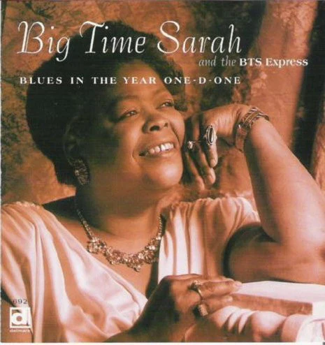Big Time Sarah And The BTS Express - Blues In The Year One-D-One (CD, Album) (Near Mint (NM or M-))