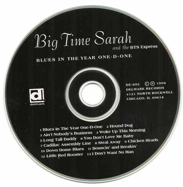 Big Time Sarah And The BTS Express - Blues In The Year One-D-One (CD, Album) (Near Mint (NM or M-)) - Image 3