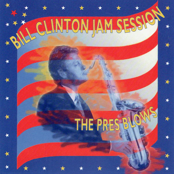 Bill Clinton - Bill Clinton Jam Session: The Pres Blows (CD, MiniAlbum) (Near Mint (NM or M-))