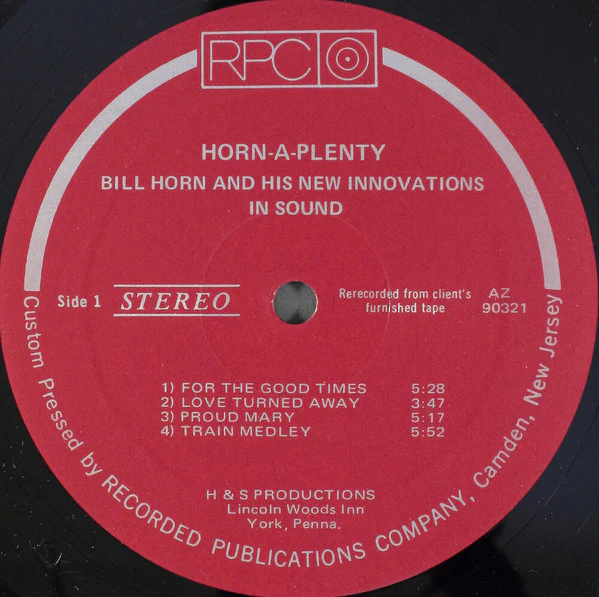 Bill Horn - Horn-A-Plenty: Bill Horn And His New Innovations In Sound (LP) (Very Good Plus (VG+)) - Image 3
