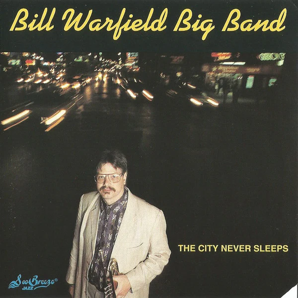 Bill Warfield Big Band - The City Never Sleeps (CD) (Very Good Plus (VG+))
