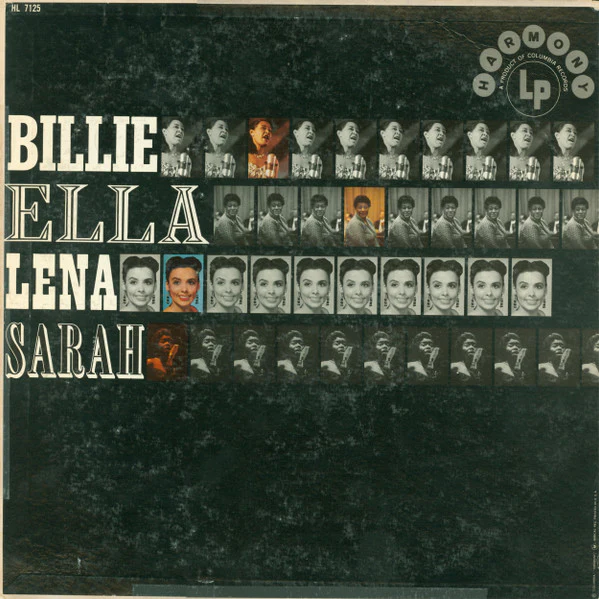 Billie Holiday, Ella Fitzgerald, Lena Horne, Sarah Vaughan - Billie, Ella, Lena, Sarah! (LP, Comp) (Very Good Plus (VG+))