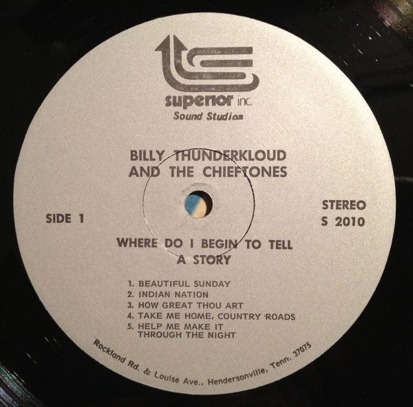 Billy Thunderkloud And The Chieftones - Where Do I Begin To Tell A Story (LP, Album) (Very Good Plus (VG+)) - Image 3