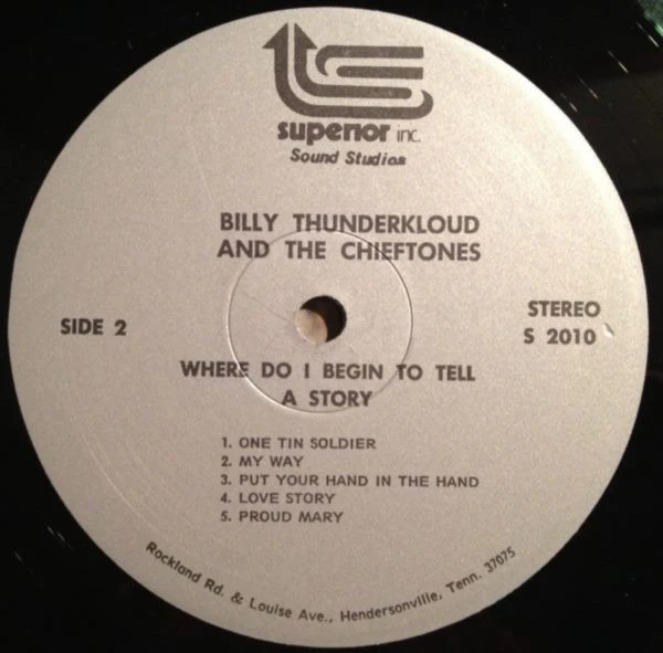 Billy Thunderkloud And The Chieftones - Where Do I Begin To Tell A Story (LP, Album) (Very Good Plus (VG+)) - Image 4