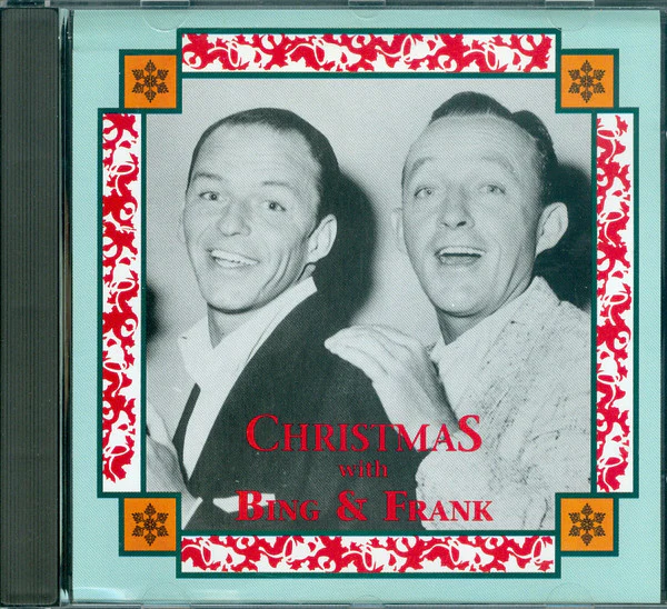 Bing Crosby, Frank Sinatra - Christmas With Bing & Frank (CD, Comp) (Very Good Plus (VG+))