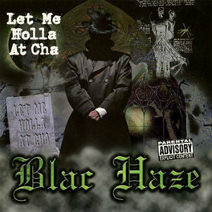 Blac Haze - Let Me Holla At Cha (12", Single) (Near Mint (NM or M-))