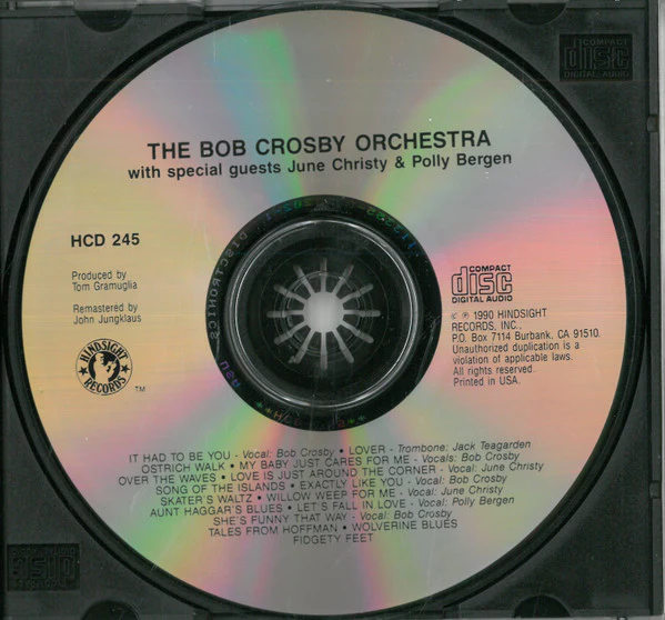 Bob Crosby And His Orchestra With June Christy & Polly Bergen - The Bob Crosby Orchestra With Guests June Christy & Polly Bergen (CD, Comp, RM) (Near Mint (NM or M-)) - Image 3