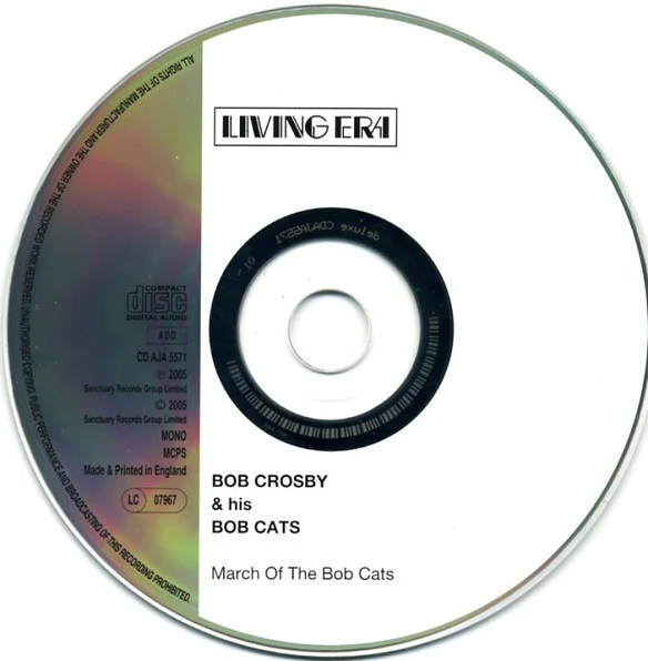 Bob Crosby And The Bob Cats - March Of The Bobcats (CD, Comp) (Near Mint (NM or M-)) - Image 3