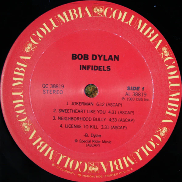 Bob Dylan - Infidels (LP, Album, Pit) (Very Good Plus (VG+)) - Image 3