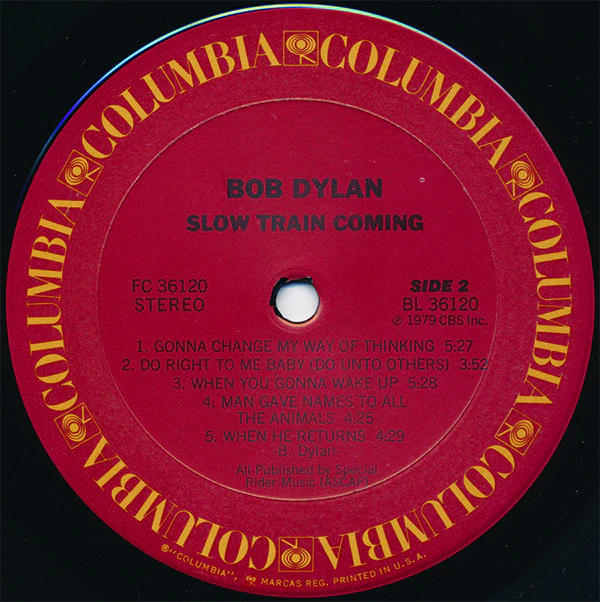 Bob Dylan - Slow Train Coming (LP, Album, Pit) (Near Mint (NM or M-)) - Image 4