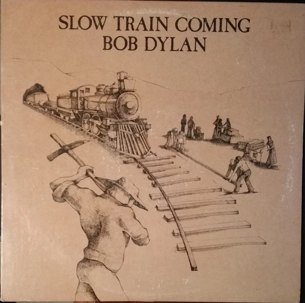 Bob Dylan - Slow Train Coming (LP, Album, Pit) (Very Good Plus (VG+))