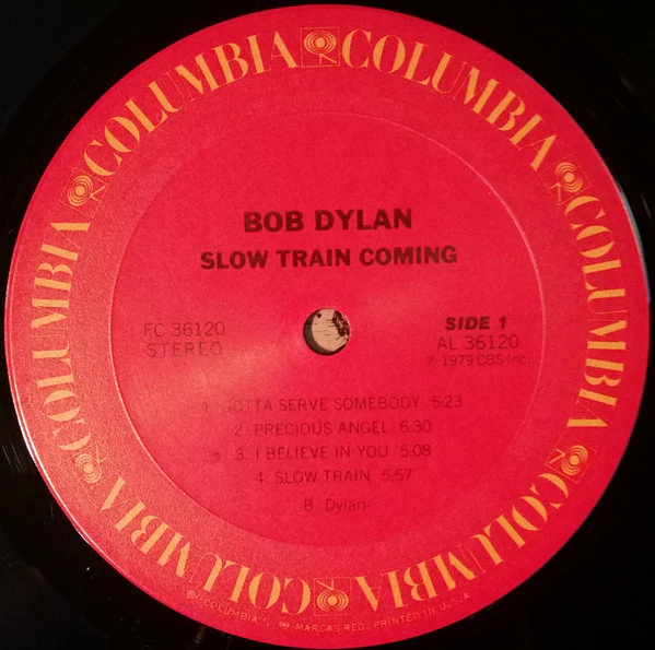 Bob Dylan - Slow Train Coming (LP, Album, Pit) (Very Good Plus (VG+)) - Image 3