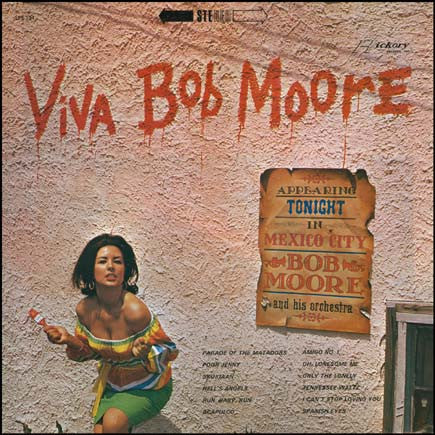 Bob Moore And His Orchestra - Viva Bob Moore (LP, Album) (Near Mint (NM or M-))