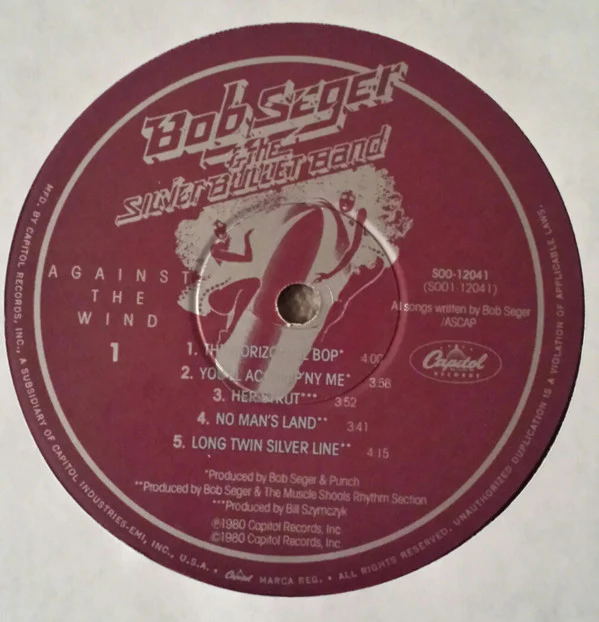 Bob Seger & The Silver Bullet Band* - Against The Wind (LP, Album, Win) (Near Mint (NM or M-)) - Image 3