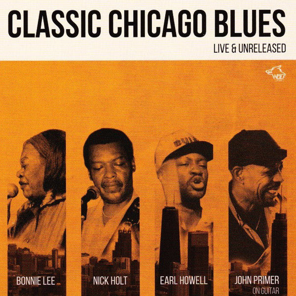 Bonnie Lee, Nick Holt, Earl Howell - Classic Chicago Blues - Live & Unreleased (CD, Comp) (Near Mint (NM or M-))