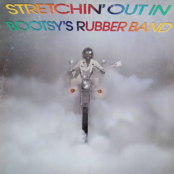 Bootsy's Rubber Band - Stretchin' Out In Bootsy's Rubber Band (LP, Album, Win) (Very Good Plus (VG+))