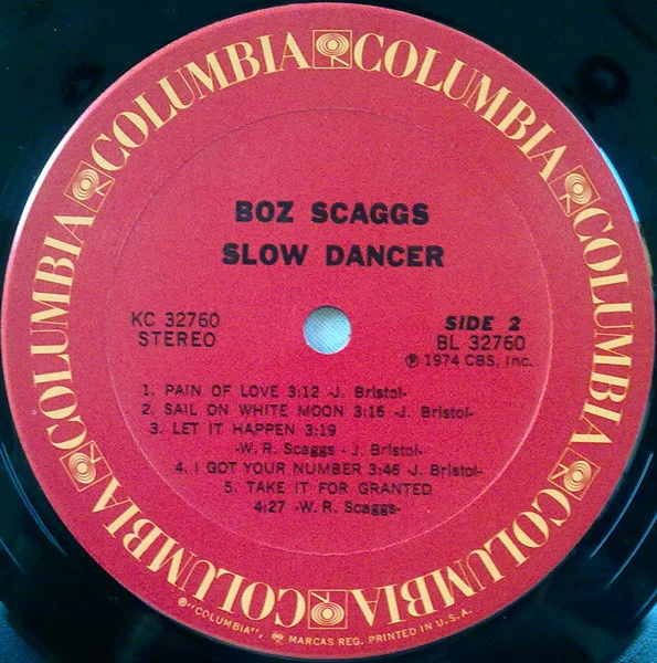 Boz Scaggs - Slow Dancer (LP, Album, RP, Ter) (Very Good Plus (VG+)) - Image 4