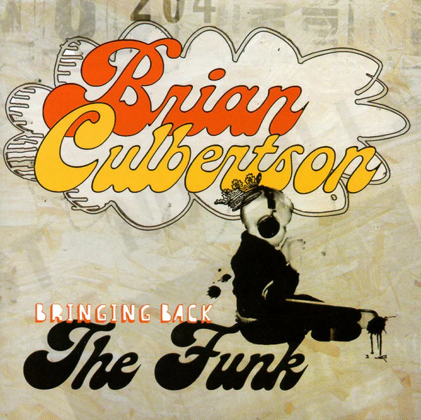 Brian Culbertson - Bringing Back The Funk (CD, Album) (Very Good Plus (VG+))