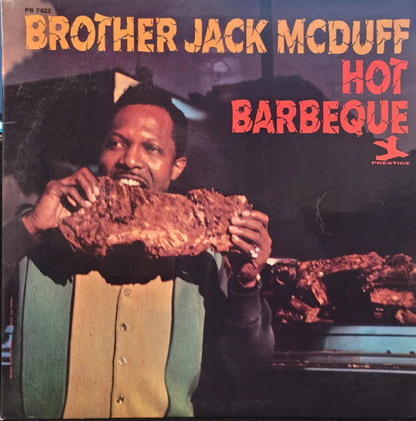Brother Jack McDuff - Hot Barbeque (LP, Album, Mono) (Mint (M))