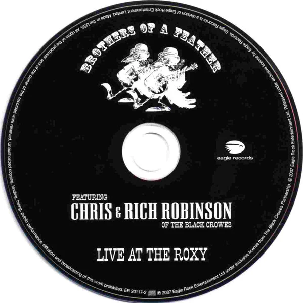Brothers Of A Feather Featuring Chris* & Rich Robinson - Live At The Roxy (CD, Album) (Near Mint (NM or M-)) - Image 3