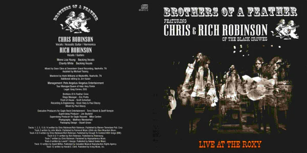 Brothers Of A Feather Featuring Chris* & Rich Robinson - Live At The Roxy (CD, Album) (Near Mint (NM or M-)) - Image 4