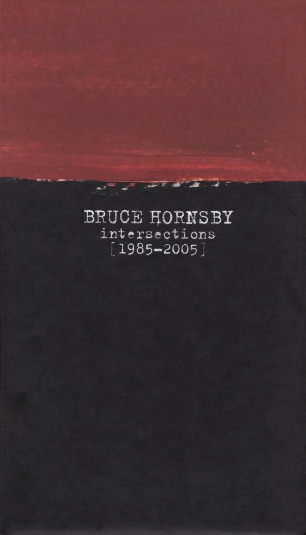 Bruce Hornsby - Intersections [1985-2005] (4xCD, Comp + DVD-V, Comp, NTSC, Reg + Box, Comp) (Very Good Plus (VG+))