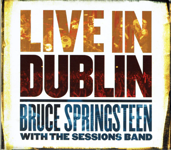 Bruce Springsteen With The Sessions Band - Live In Dublin (2xCD, Album + DVD-V, NTSC) (Very Good Plus (VG+))