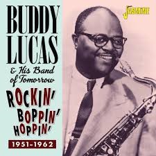 Buddy Lucas And His Band Of Tomorrow - Rockin', Boppin' & Hoppin' (CD, Comp, Mono) (Near Mint (NM or M-))