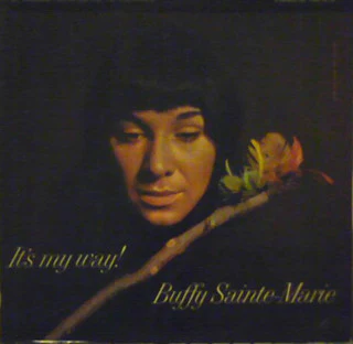 Buffy Sainte-Marie - It's My Way! (LP, Album) (Very Good Plus (VG+))